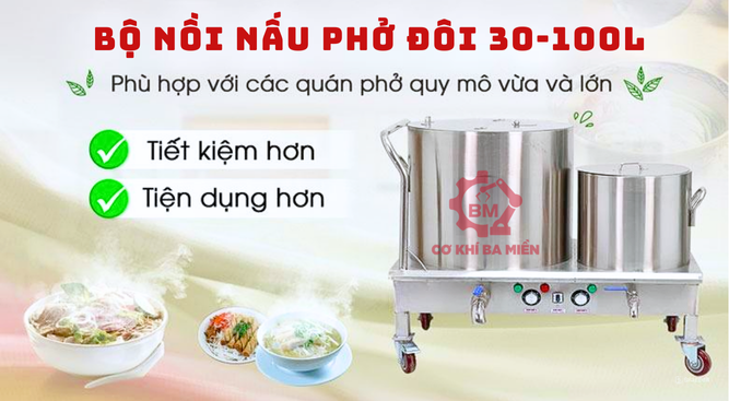 Bộ nồi nấu phở đôi 30-100L